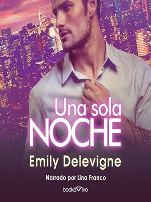 cover image of Una Sola Noche (Just One Night)